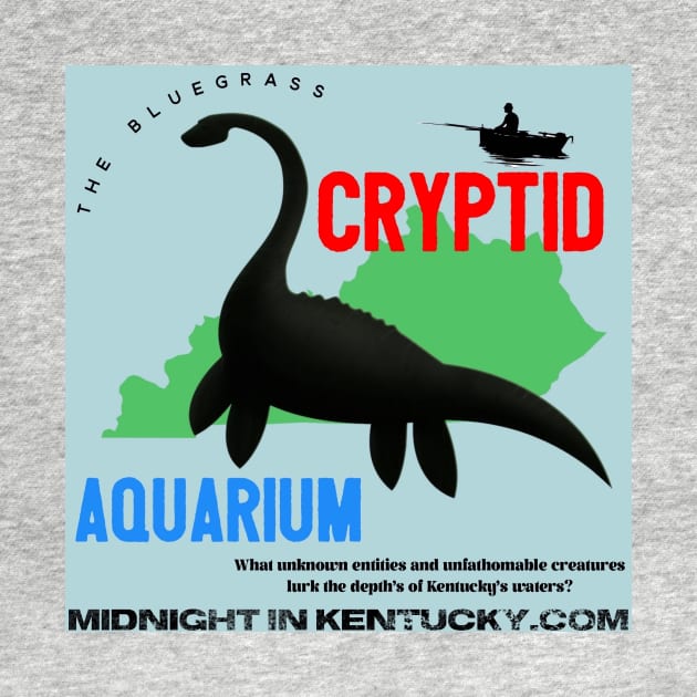 The Bluegrass Cryptid Aquarium by Ransom Letter Publishing